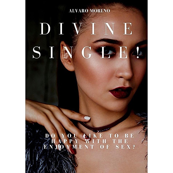 Divine Single, Alvaro Moreno
