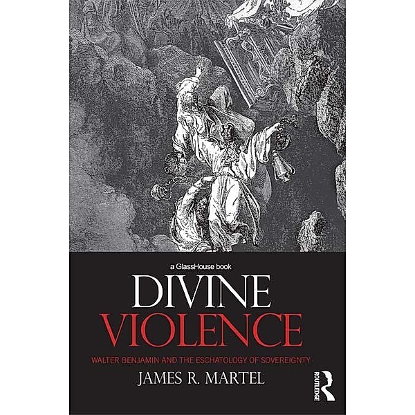 Divine Violence, James Martel
