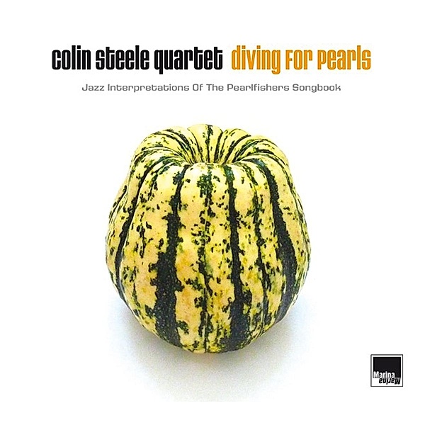 Diving For Pearls, Colin Steele Quartet