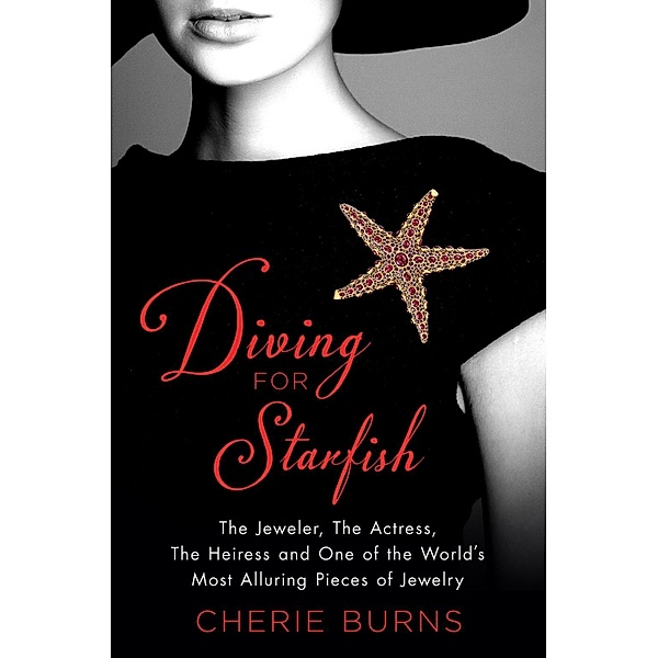 Diving for Starfish, Cherie Burns