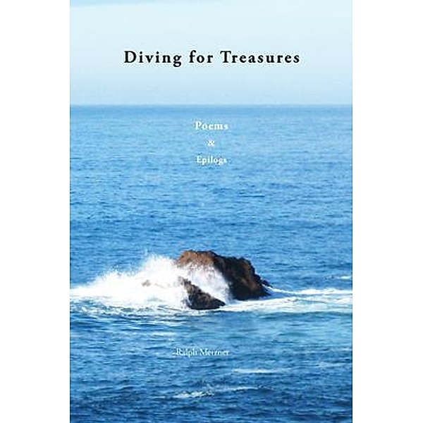 Diving For Treasures, Ralph Metzner