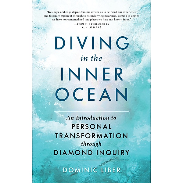 Diving in the Inner Ocean, Dominic C. Liber