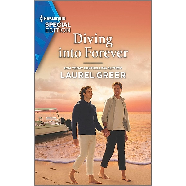 Diving into Forever / Love at Hideaway Wharf Bd.1, Laurel Greer