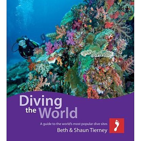 Diving the World, Beth Tierney, Shaun Tierney