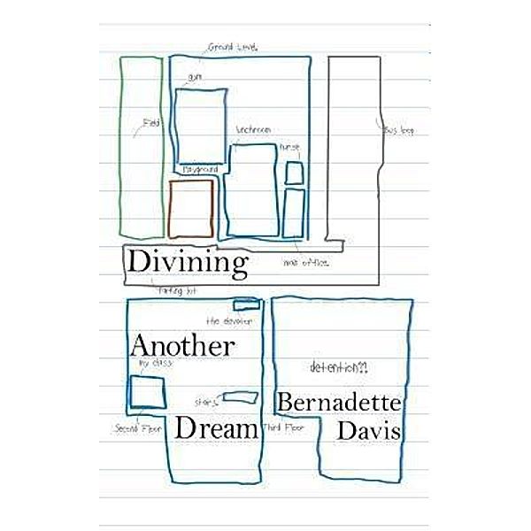 Divining Another Dream, Bernadette Davis