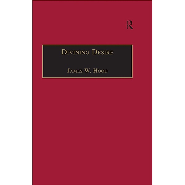 Divining Desire, James W. Hood