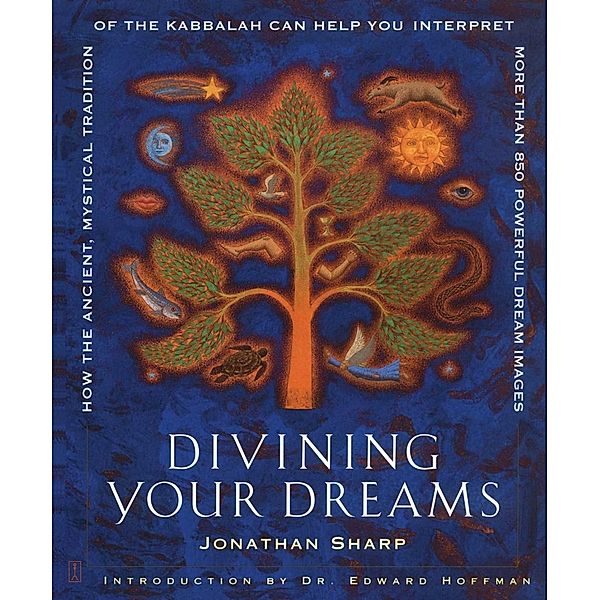 Divining Your Dreams, Jonathan Sharp