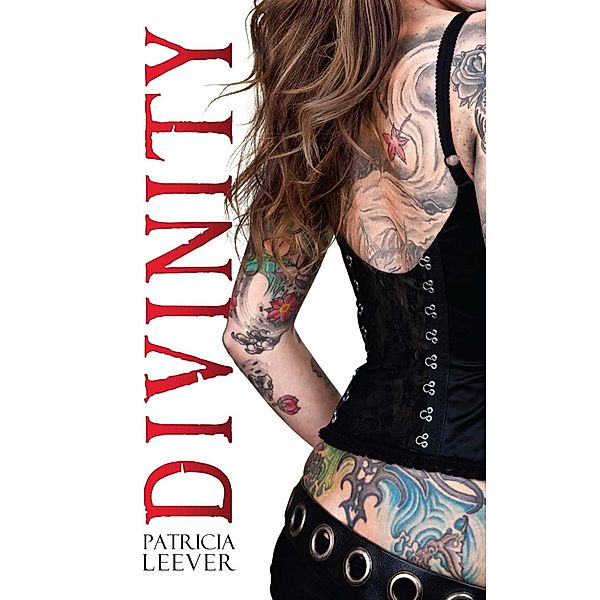 Divinity, Patricia Leever