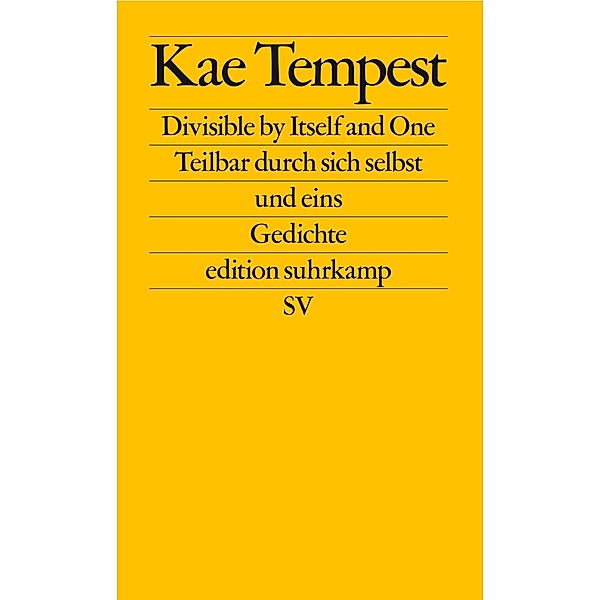 Divisible by Itself and One / Teilbar durch sich selbst und eins / edition suhrkamp Bd.2809, Kae Tempest