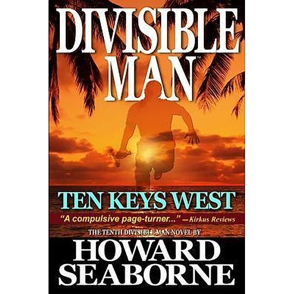 DIVISIBLE MAN - TEN KEYS WEST / DIVISIBLE MAN Bd.10, Howard Seaborne