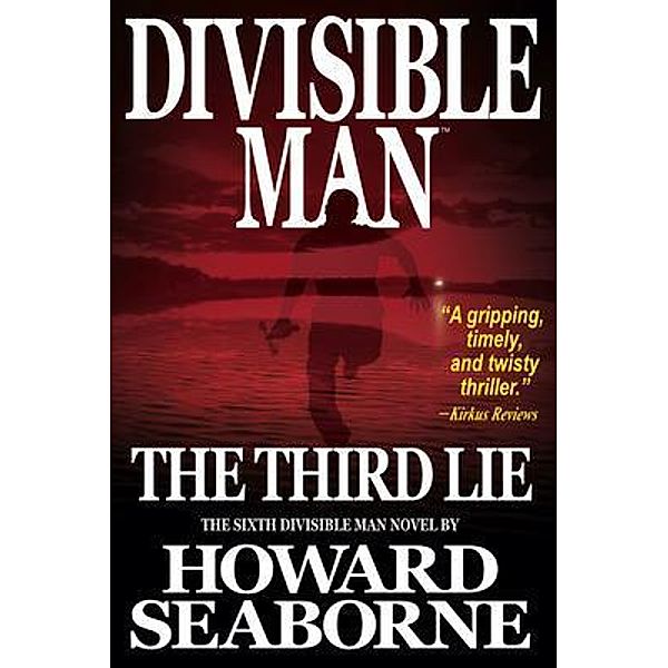 DIVISIBLE MAN - THE THIRD LIE, Howard Seaborne