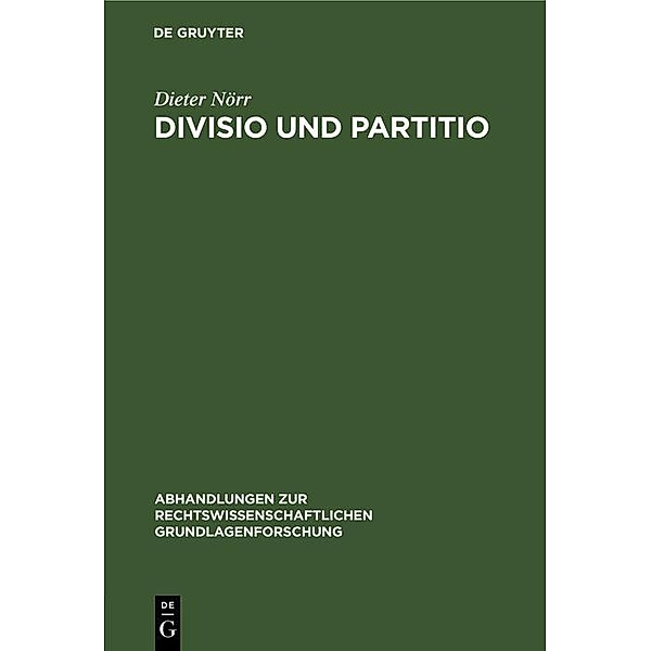 Divisio und Partitio, Dieter Nörr