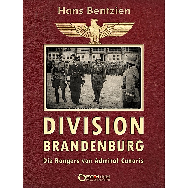 Division Brandenburg, Hans Bentzien