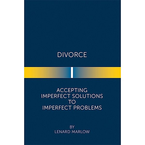 Divorce, Lenard Marlow