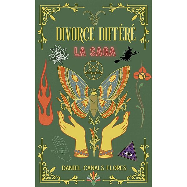 Divorce différé - La Saga, Daniel Canals Flores