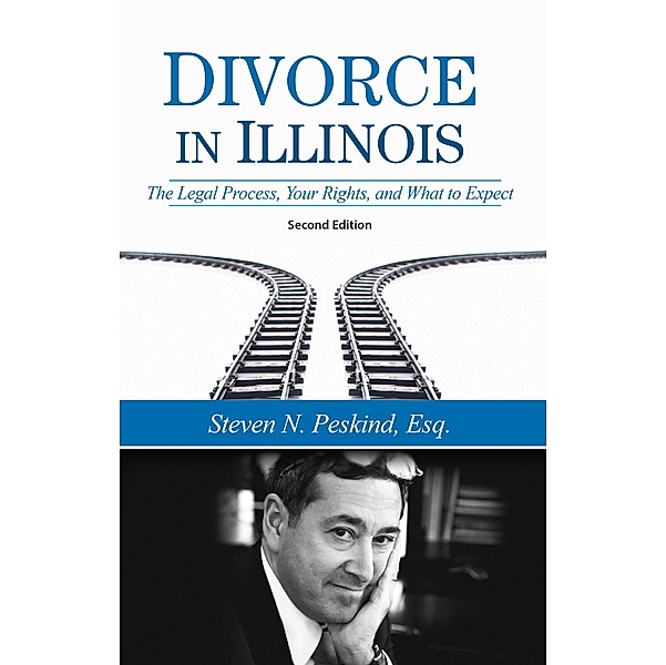 Divorce in Illinois, Steven N. Peskind