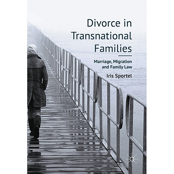 Divorce in Transnational Families, Iris Sportel