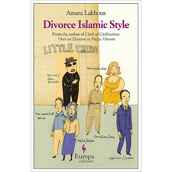 Divorce Islamic Style, Amara Lakhous
