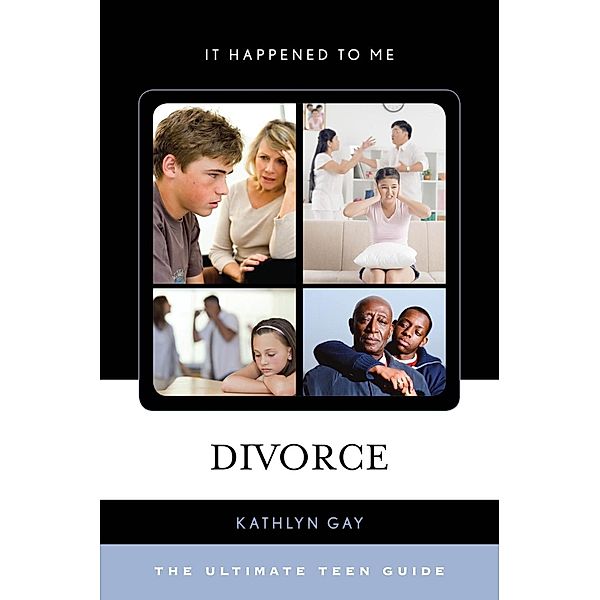 Divorce / It Happened to Me Bd.41, Kathlyn Gay