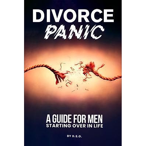 DIVORCE PANIC, D. S. O.