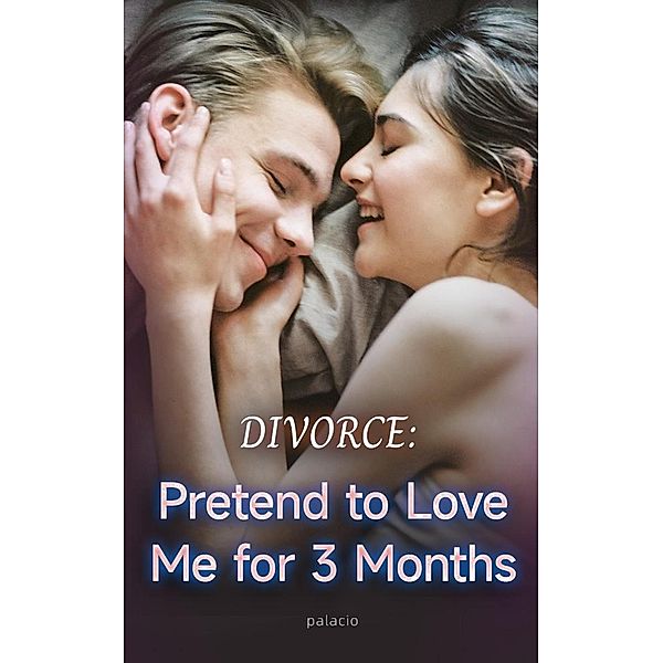 Divorce: Pretend to Love Me for 3 Months, Palacio
