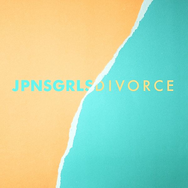 Divorce (Vinyl), Jpnsgrls