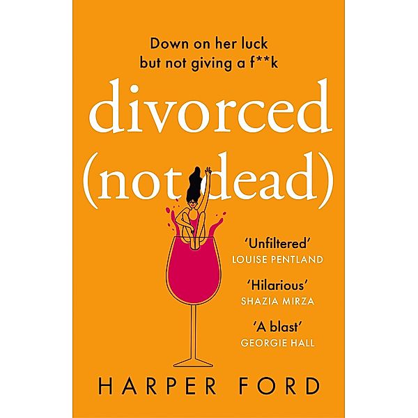 Divorced Not Dead, Harper Ford