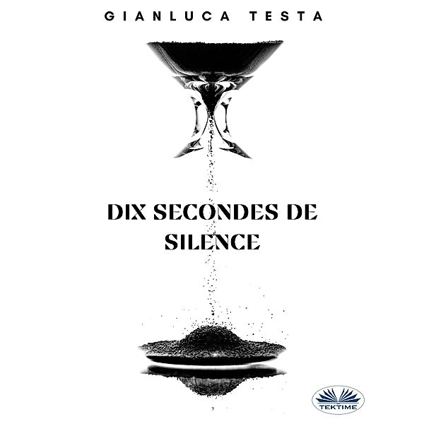 Dix Secondes De Silence, Gianluca Testa