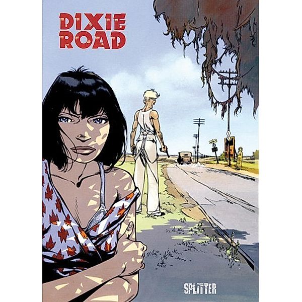 Dixie Road, Jean Dufaux, Hugues Labiano
