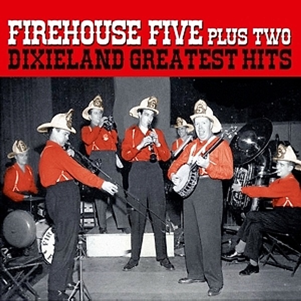Dixieland Greatest Hits, Firehouse Five Plus Two