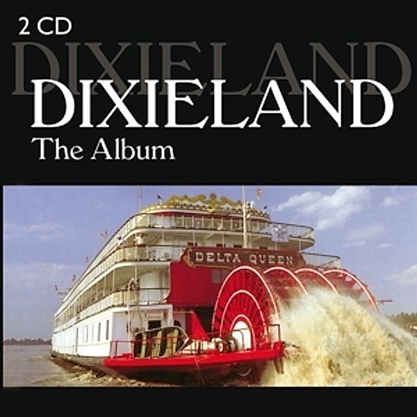 Dixiland-The Album, Various