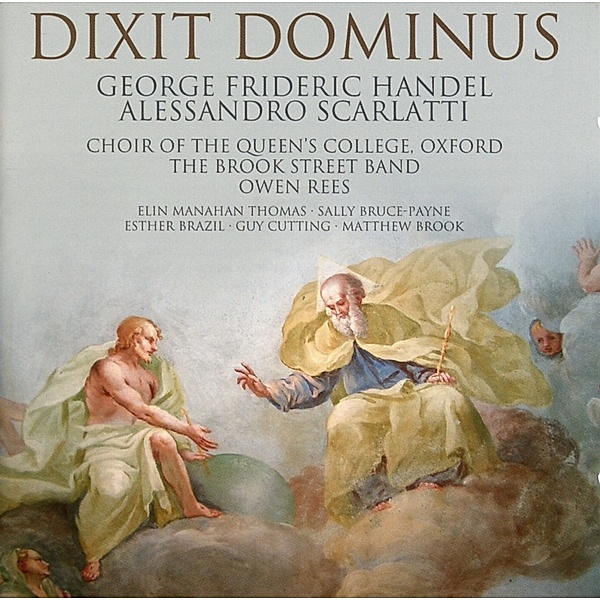 Dixit Dominus Hwv 232, Georg Friedrich Händel, Alessandro Scarlatti
