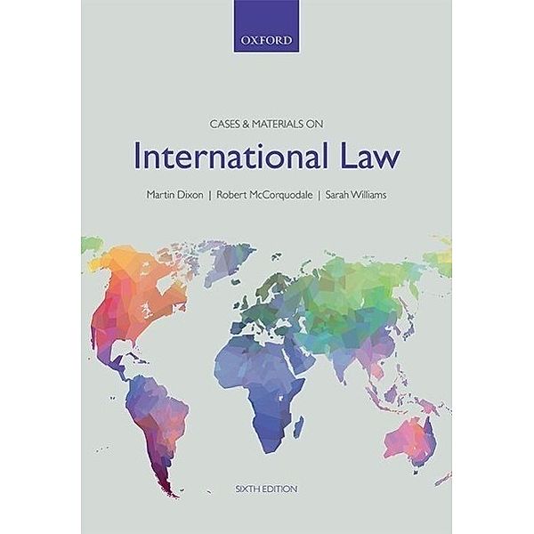 Dixon, M: Cases & Materials on International Law, Martin Dixon