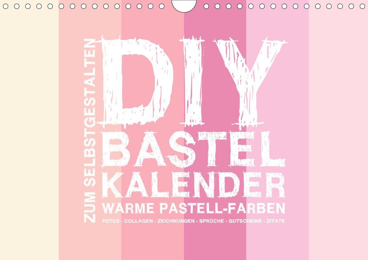 Diy Bastel Kalender Warme Pastell Farben Zum Selbstgestalten Wandkalender 21 Din Quer Kalender Bestellen
