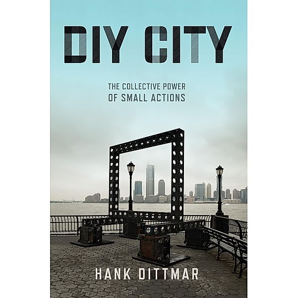 DIY City, Hank Dittmar