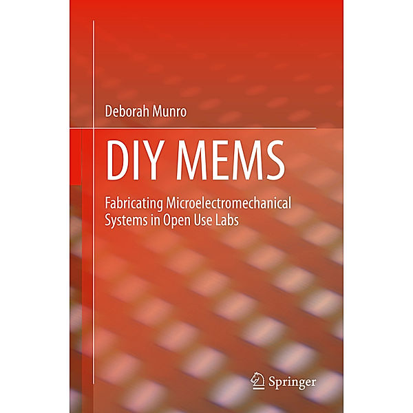 DIY MEMS, Deborah Munro