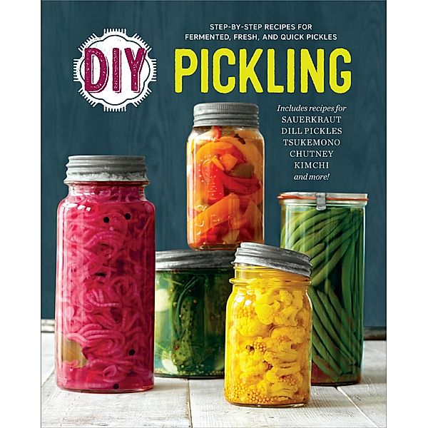 DIY Pickling, Rockridge Press