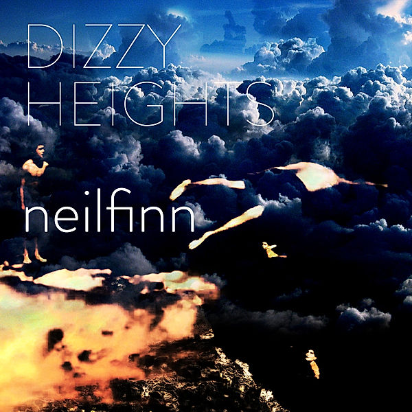 Dizzy Heights (Vinyl), Neil Finn