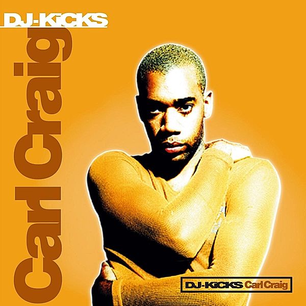 Dj Kicks, Carl Craig