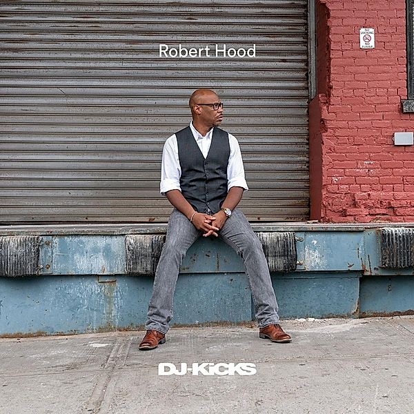 DJ-Kicks, Robert Hood