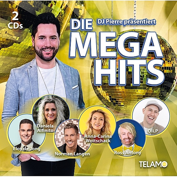 Dj Pierre Präsentiert:Die Mega Hits, Diverse Interpreten
