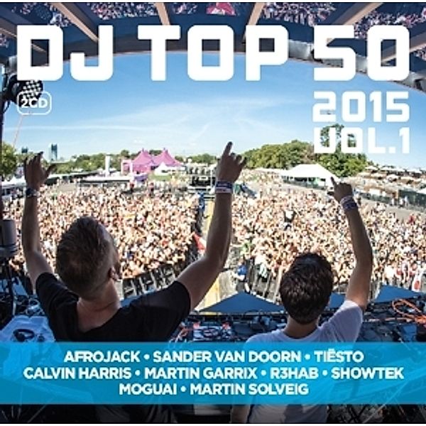 Dj Top 50 2015, Diverse Interpreten