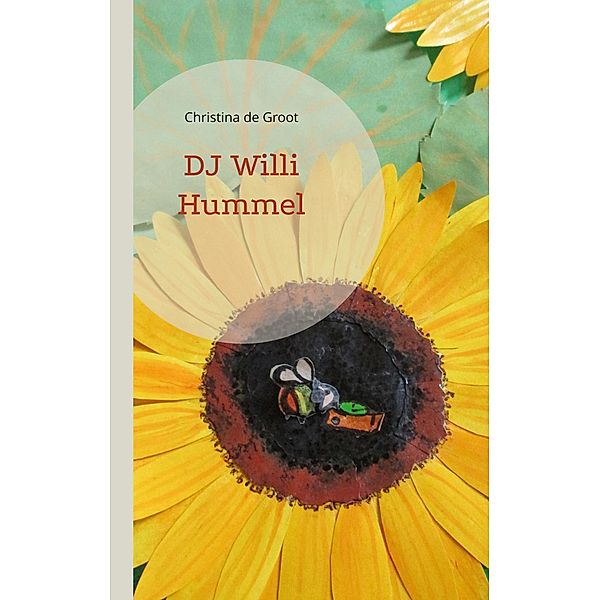 DJ Willi Hummel, Christina De Groot