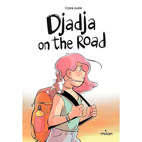 Djadja on the road / Littérature 10-14 ans, Claire Aubé