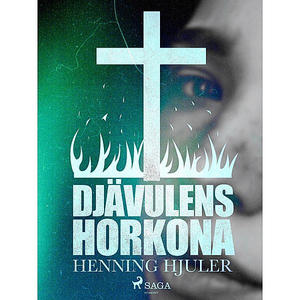 Djävulens horkona, Henning Hjuler