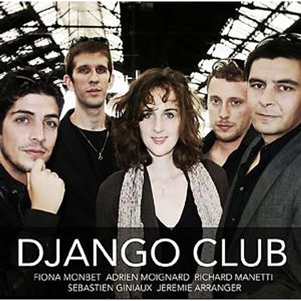 Django Club, Django Club