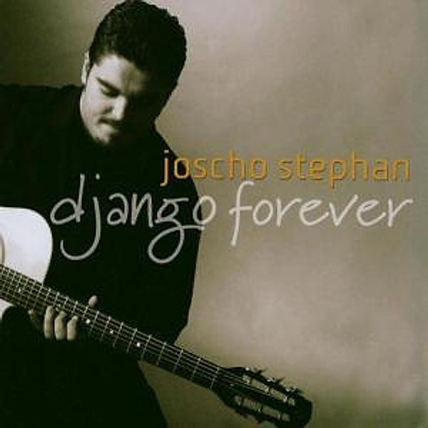 Django Forever, Joscho Stephan