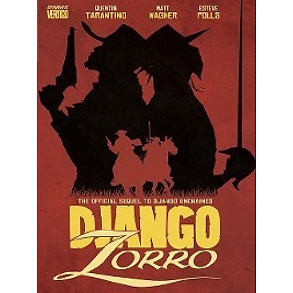 Django/Zorro (2014): Django/Zorro, Quentin Tarantino, Matt Wagner