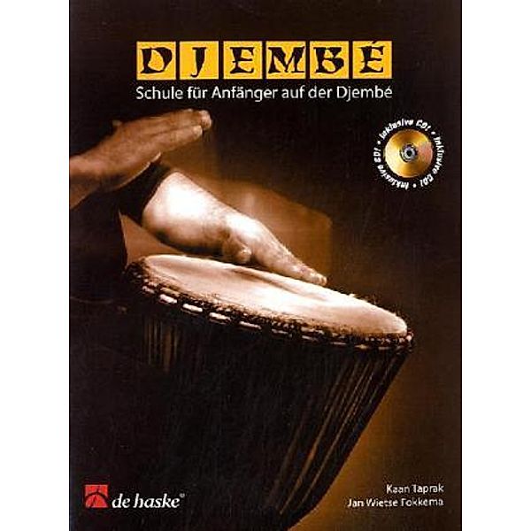 Djembé, m. Audio-CD, Kaan Taprak, Jan W. Fokkema