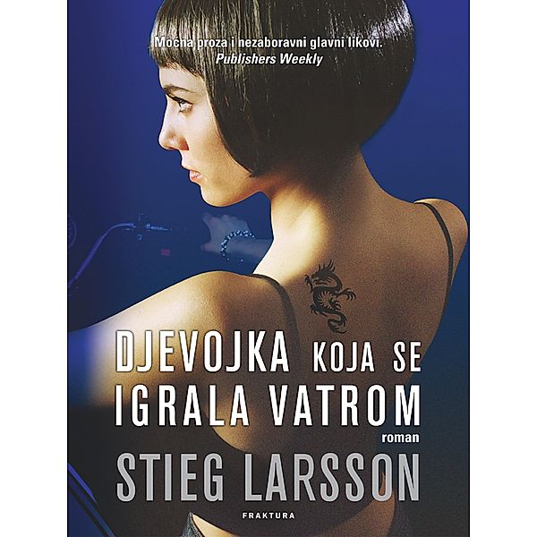 Djevojka koja se igrala vatrom, Stieg Larsson